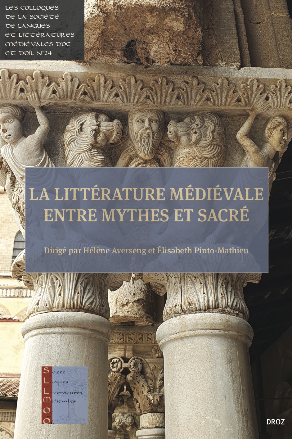 					Afficher Vol. 24 (2022): La littérature médiévale entre mythes et sacré
				